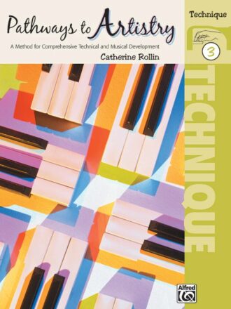 Rollin, Catherine - Pathways to Artistry, Technique vol. 3