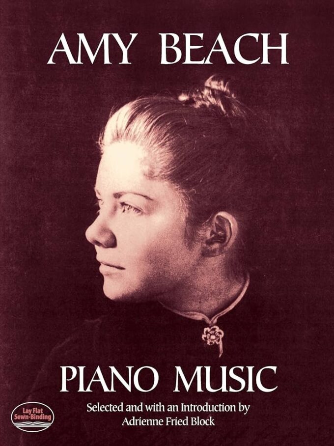 Beach, Amy - Piano Music