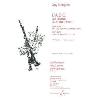 Dangain, Guy - L'A.B.C. du jeune clarinettiste, vol. 1