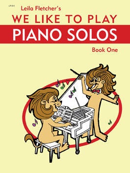 Fletcher, Leila - We like to play Piano Solos, bk. 1