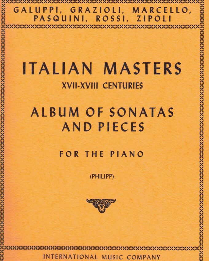 italian_masters_001405 Italian Masters of the XVII and XVIII - Album of Sonatas and Pieces for the Piano