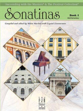Succeeding with the Masters | Festival Collection - Sonatinas, Book 1 : Mid-Elementary