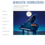 Piano Recital Showcase: Romantic Inspirations, Early advanced