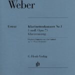Von Weber, Carl Maria - Clarinet Concerto in f minor, Op. 73